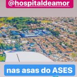 Hosp de Amor de Barretos... sobrevoando a Esperança